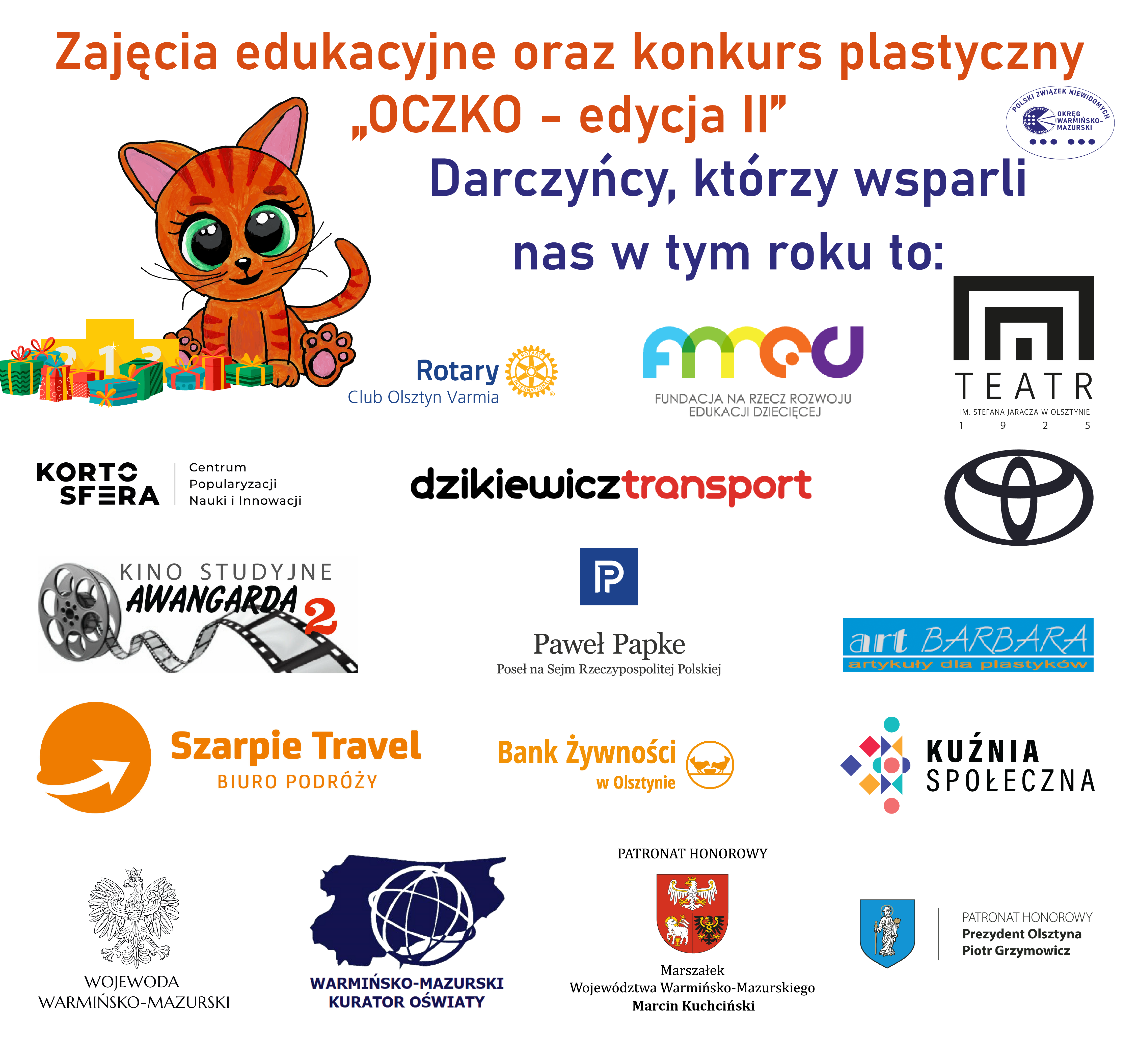 Plakat informacyjny z logotypami instytucji, które wsparły naszą inicjatywę w tym roku. Lista w artykule.