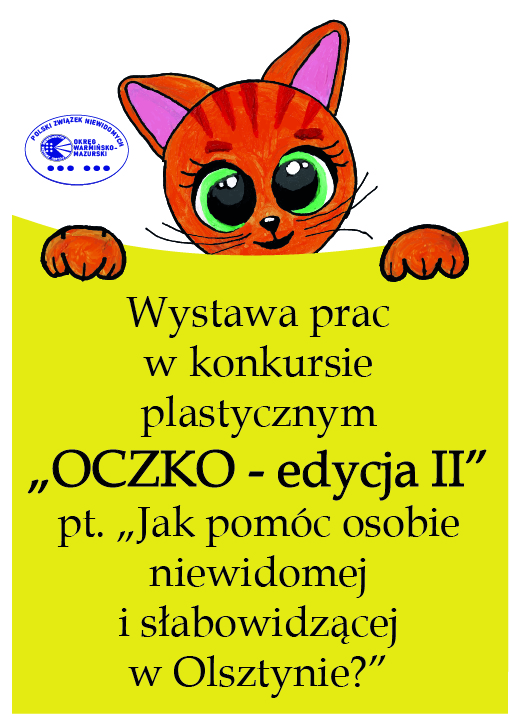 Plakat informacyjny: Podsumowanie zajęć edukacyjnych oraz konkursu plastycznego "OCZKO - edycja II"
